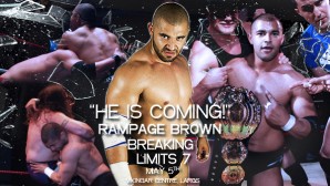 Rampage Brown to debut at Breaking Limits 7 this May