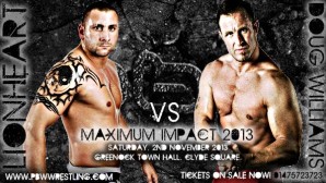 Doug Williams vs Lionheart set for Maximum Impact 2013