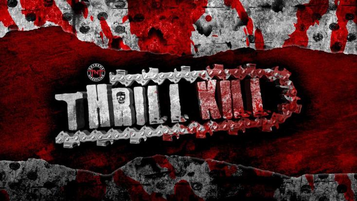 TNT Extreme Wrestling; Thrill Kill 2025