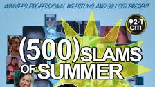 WPW (500) SLAMS OF SUMMER
